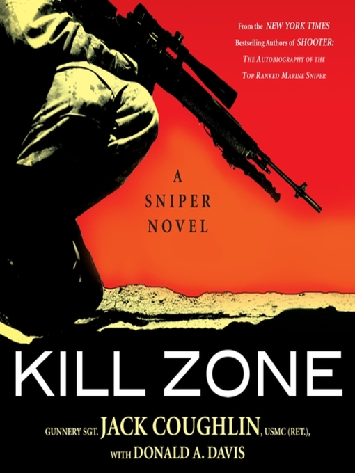 Title details for Kill Zone by Sgt. Jack Coughlin - Available
